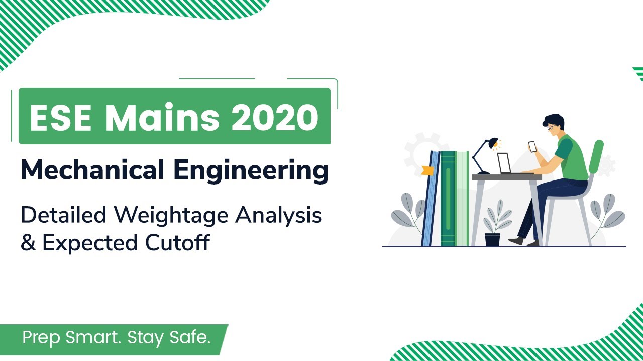 ESE Mains 2020 Paper Analysis | Mechanical Engineering | Weightage Analysis & Expected Cut-off 2020