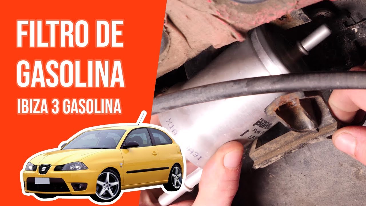 Cómo cambiar el filtro de gasolina IBIZA 3 1.4 16S ⛽