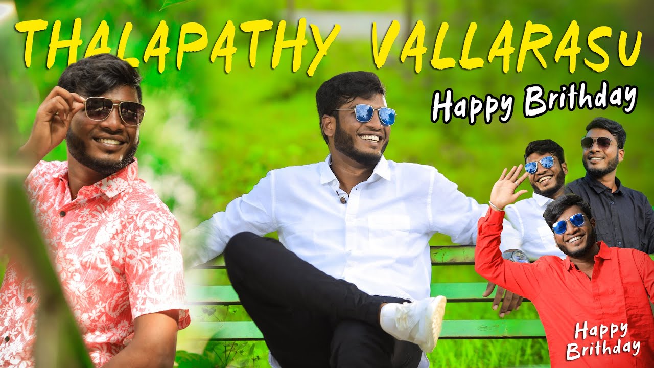 Thalapathy Vallarasu Birthday Special Song  |  Gana Vishnu