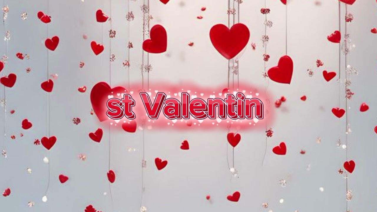 St Valentin 
