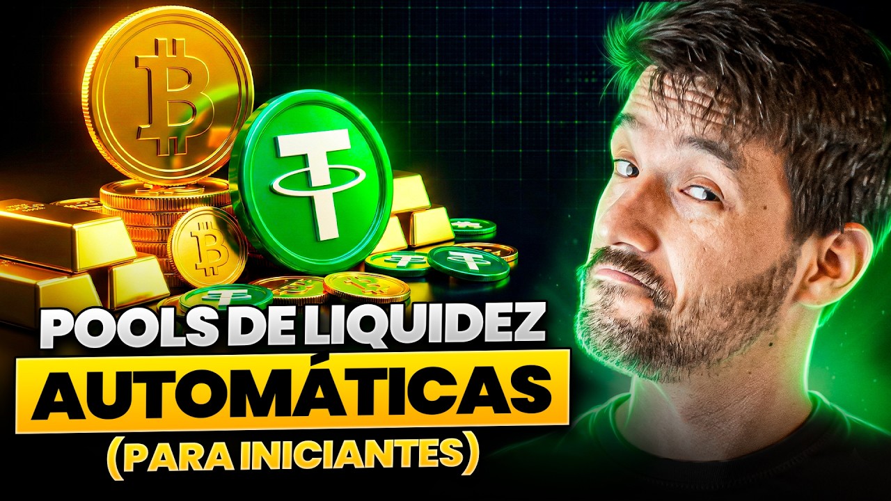 POOLS DE LIQUIDEZ AUTOMÁTICAS PARA INICIANTES - NA PRÁTICA