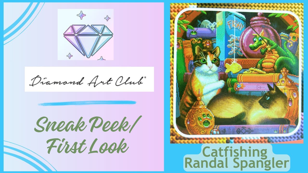 Sneak Peek/ First Look of Catfishing by Randal Spangler and Diamond Art Club - TONs of Fairy Dusts!