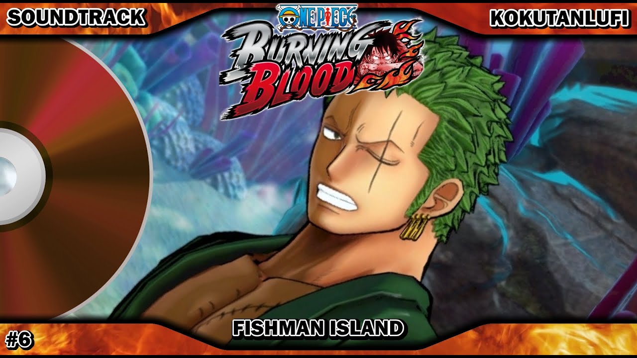 GAME OST EXTENDED | One Piece Burning Blood | Fishman Island #6