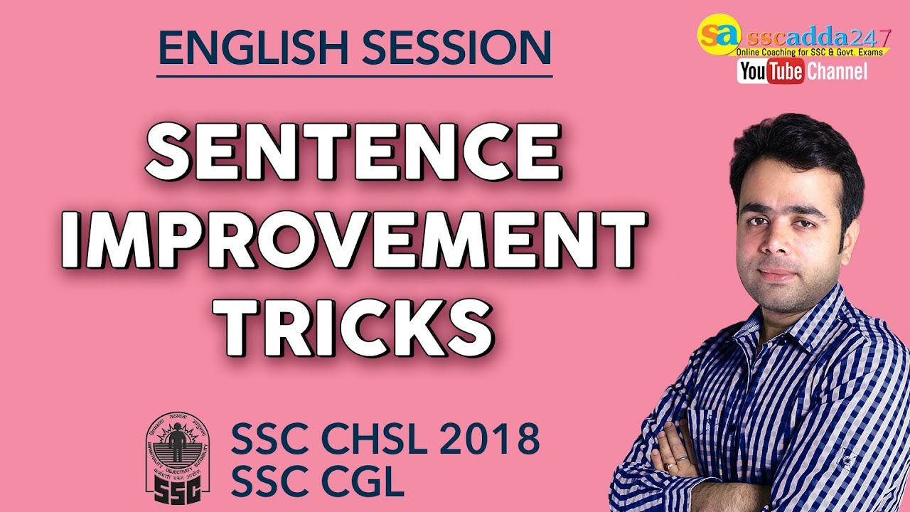 SSC CHSL 2018, SSC CGL | Sentence Improvement Tricks | English