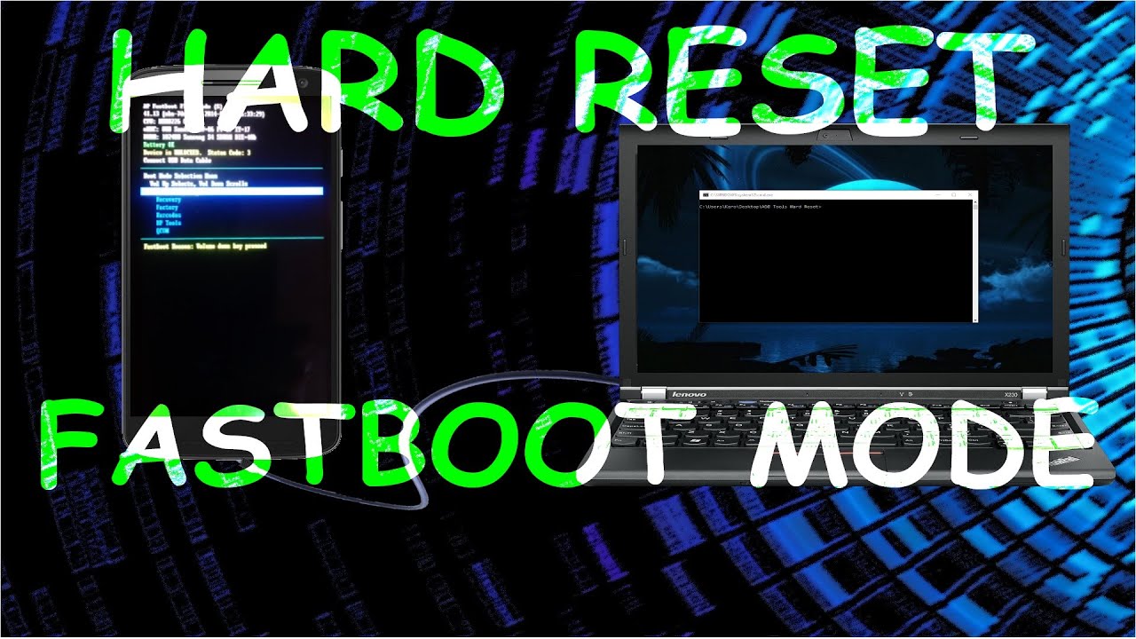 Tutorial Hard Reset Universal Modo Fast Boot Valido Para Todos Los Modelos (Moto X Force)