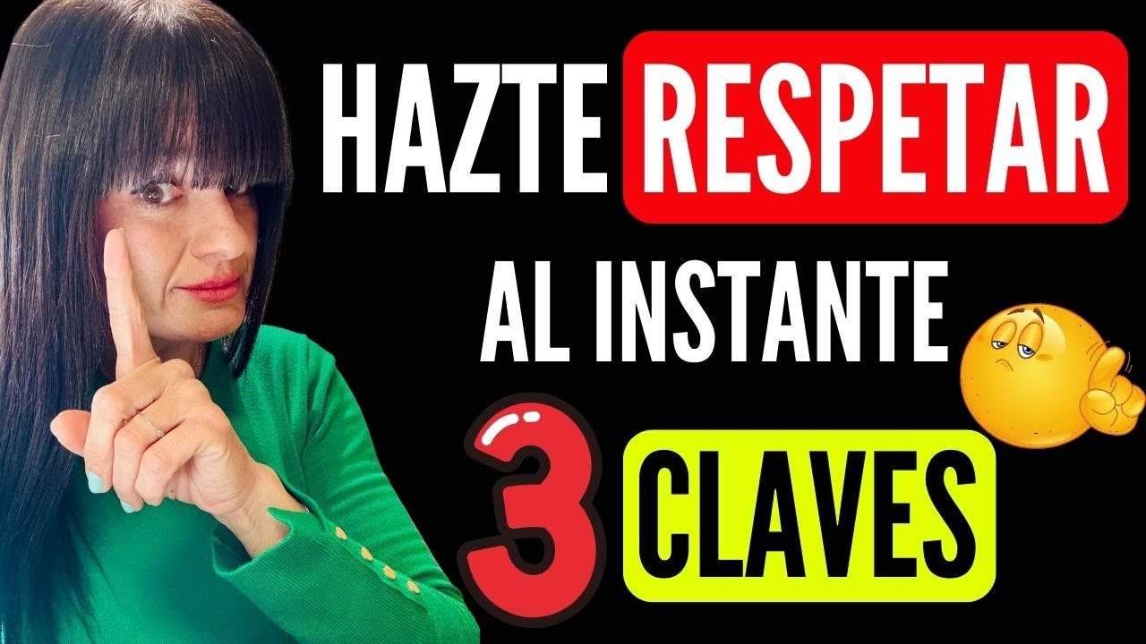 🔴 3 CLAVES para que TE RESPETEN al instante 🔴