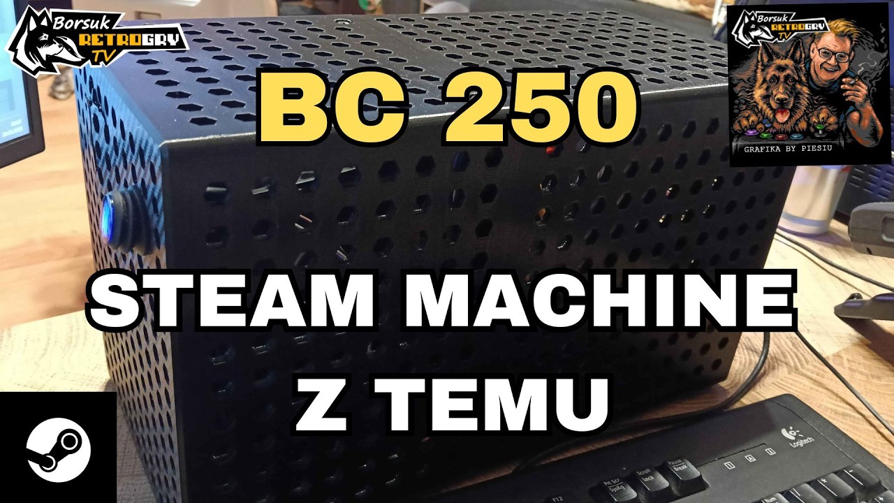 Borsuk Gry TV: BC 250 - STEAM MACHINE Z TEMU - Przegląd Gier #10 ze STEAMA