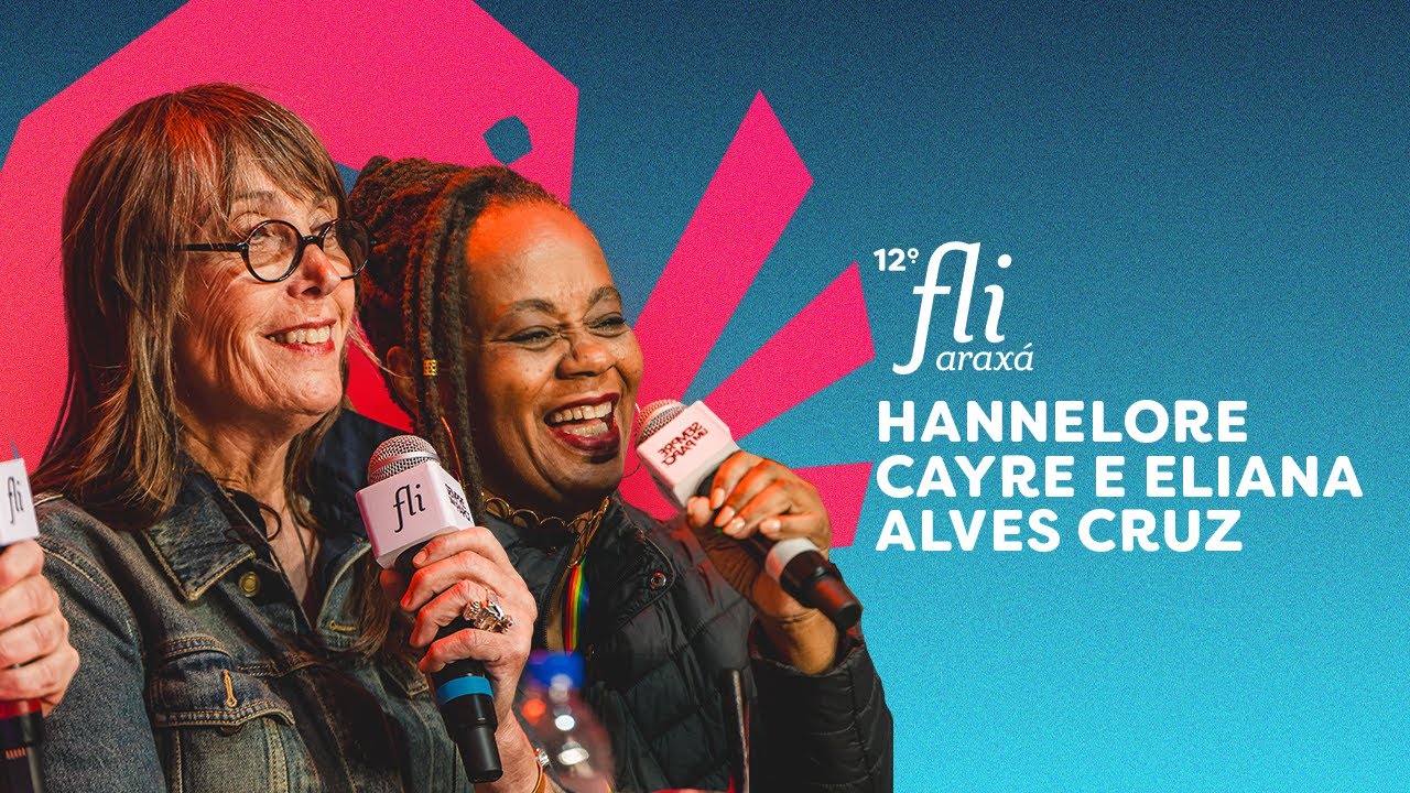 Hannelore Cayre e Eliana Alves Cruz (com tradução consecutiva)