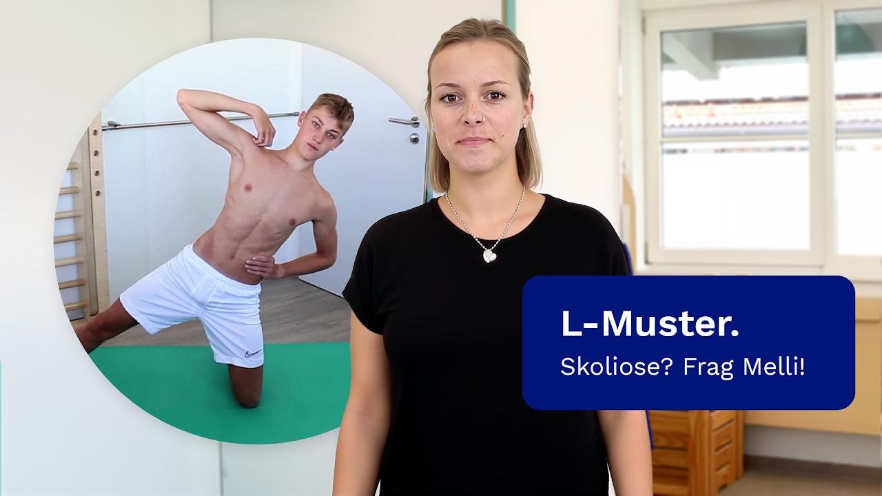 L-Muster (Lumbalskoliose) | Skoliose? Frag Melli!