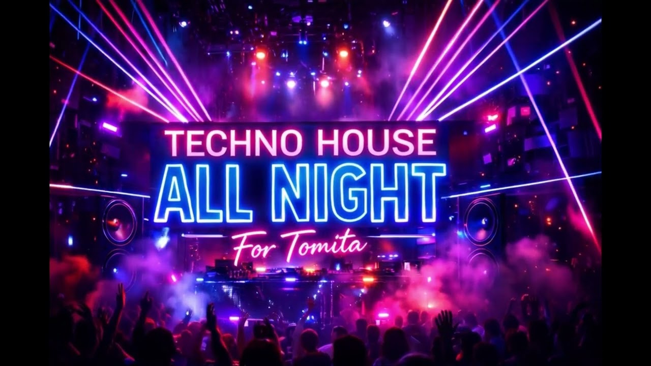 #techno  #house ''All Night''