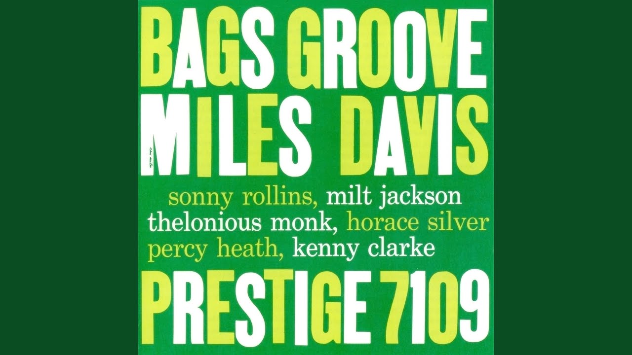 Bags' Groove (RVG Remaster (Take 2))