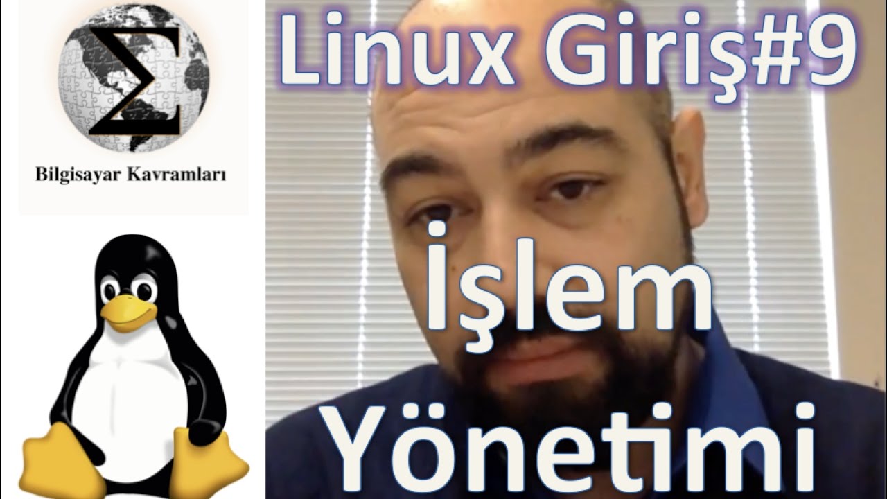 Linux#9 İşlem (Process) Yönetimi ve top, kill, ps komutları