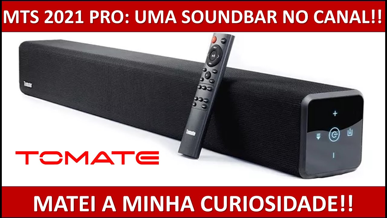 Soundbar Tomate MTS-2021 Pro: Uma Soundbar no Canal!!