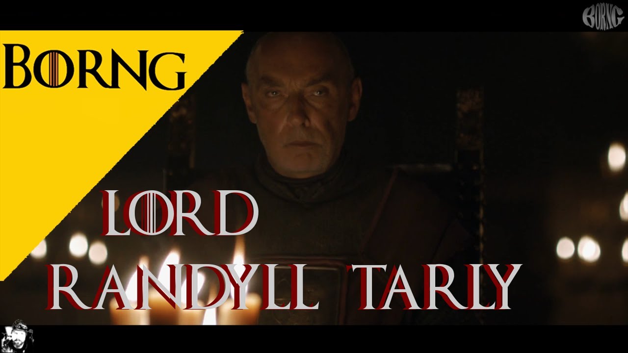 LORD RANDYLL TARLY
