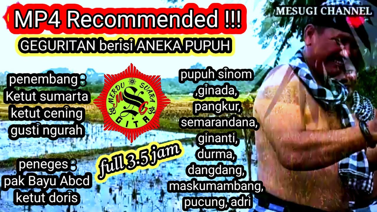 3,5 jam TOP POPULER MP4 yg RECOMMENDED  #geguritan #geguritanbali  #mesugichannel #pupuh