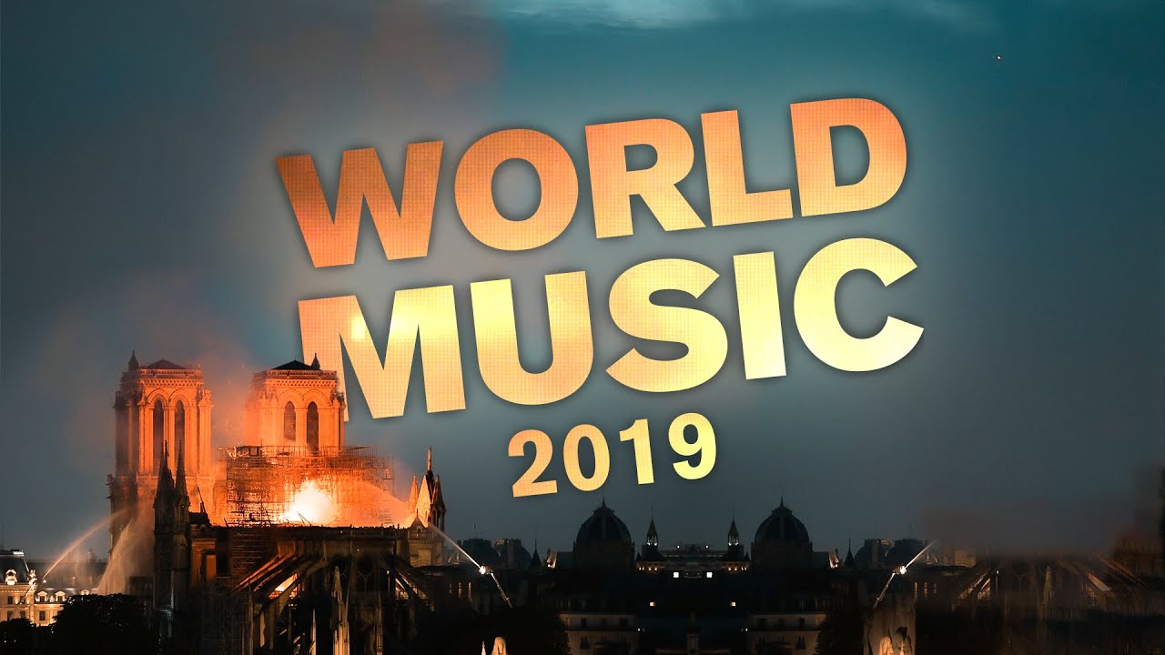WORLD MUSIC 2019