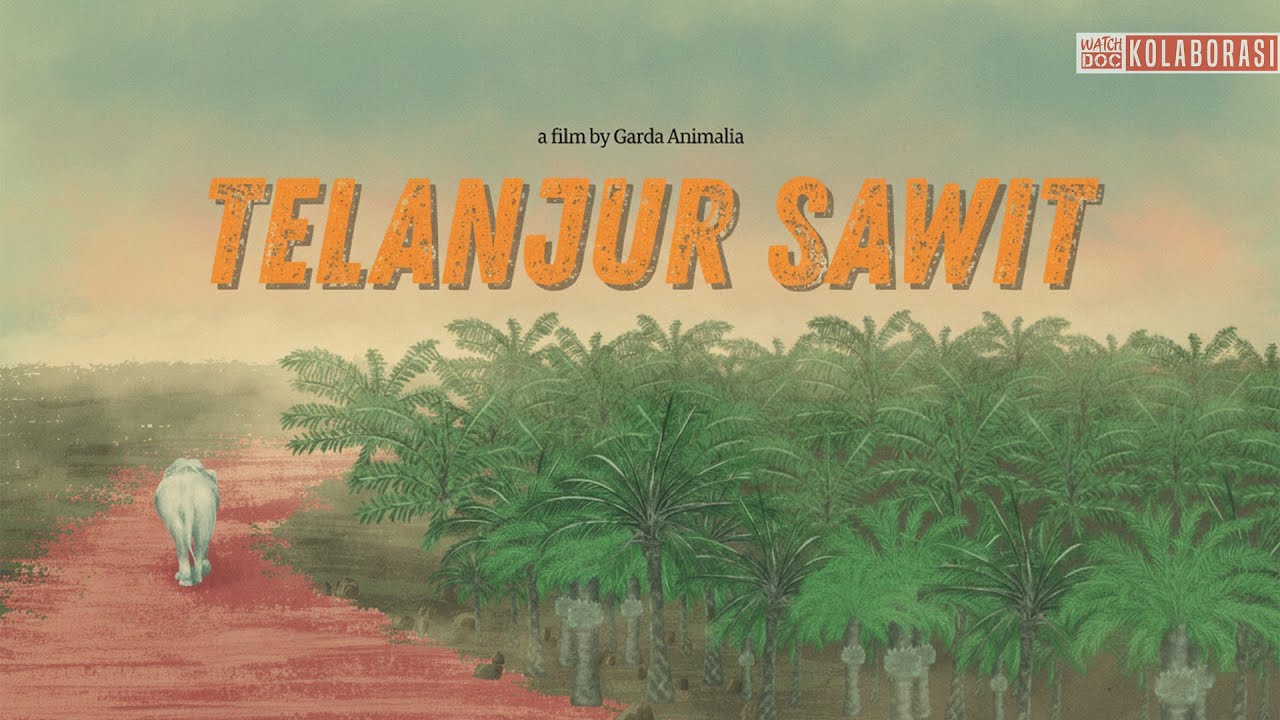 TERLANJUR SAWIT
