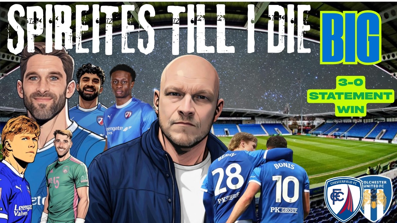THREE points we HAD to have | Chesterfield FC big 3-0 statement win v Colchester UTD | Matchday VLOG