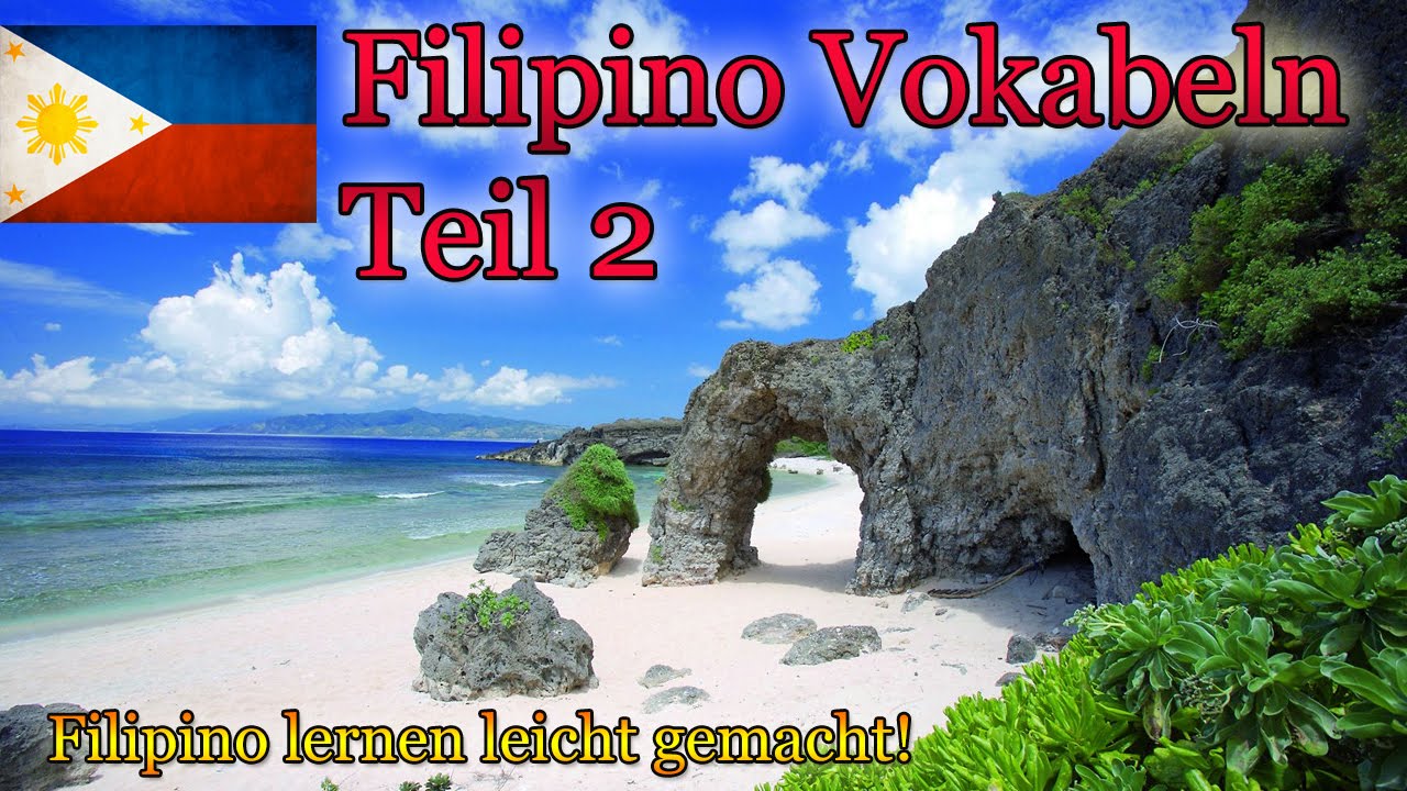 Filipino lernen für Anfänger | Vokabeln zum nachsprechen Teil 2