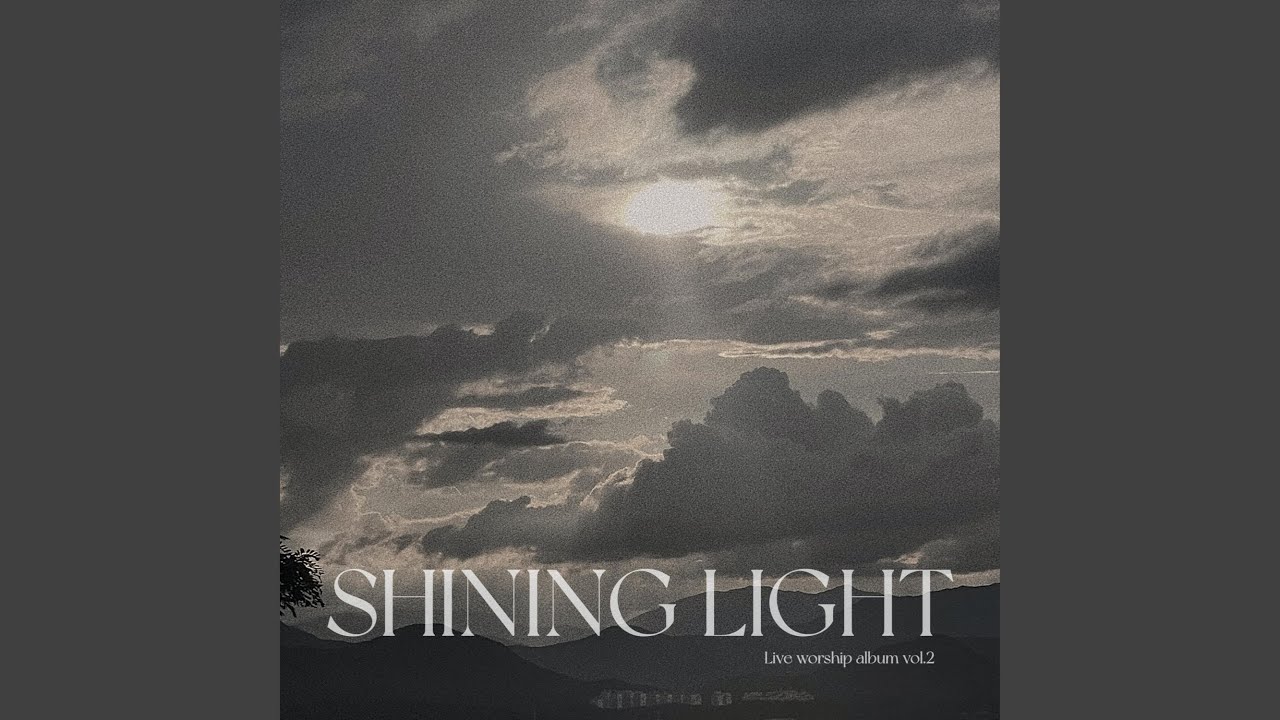 Shine upon His Name