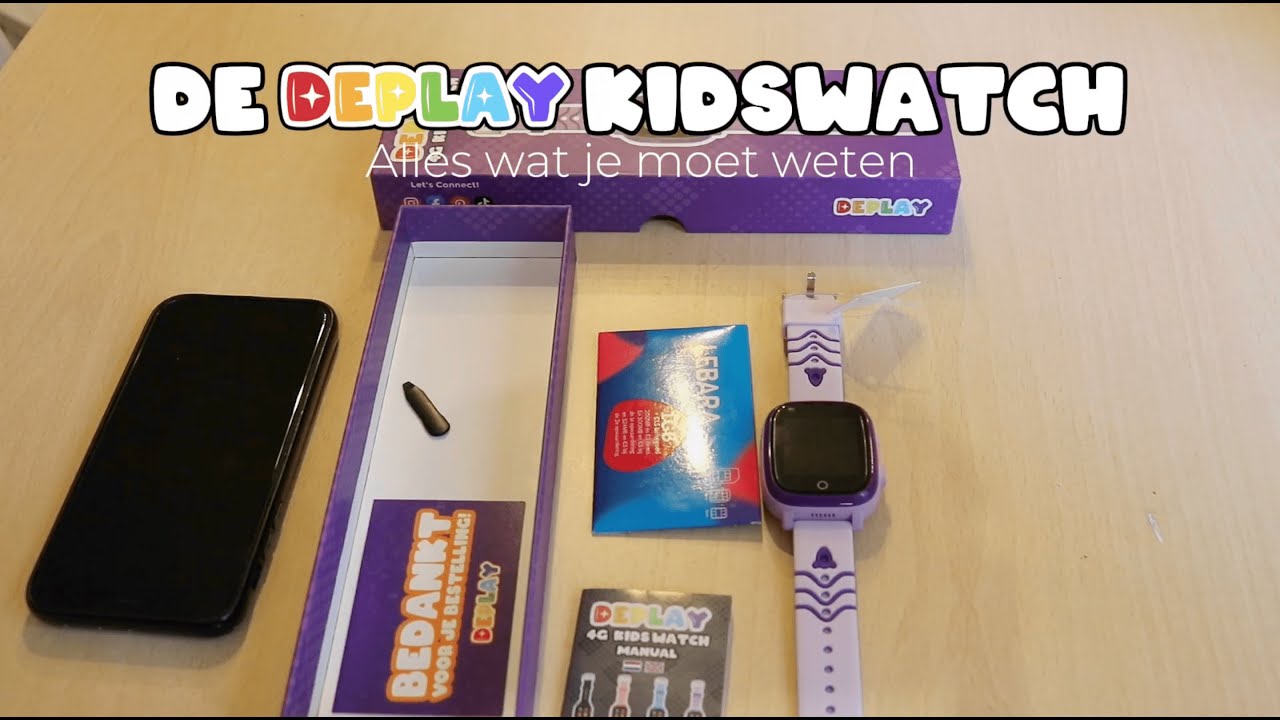 De DEPLAY KidsWatch: Alles wat je moet weten