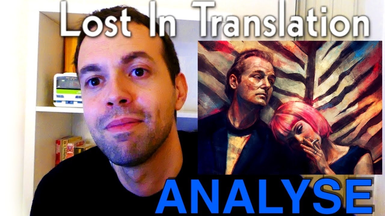 Analyse du FILM : LOST IN TRANSLATION