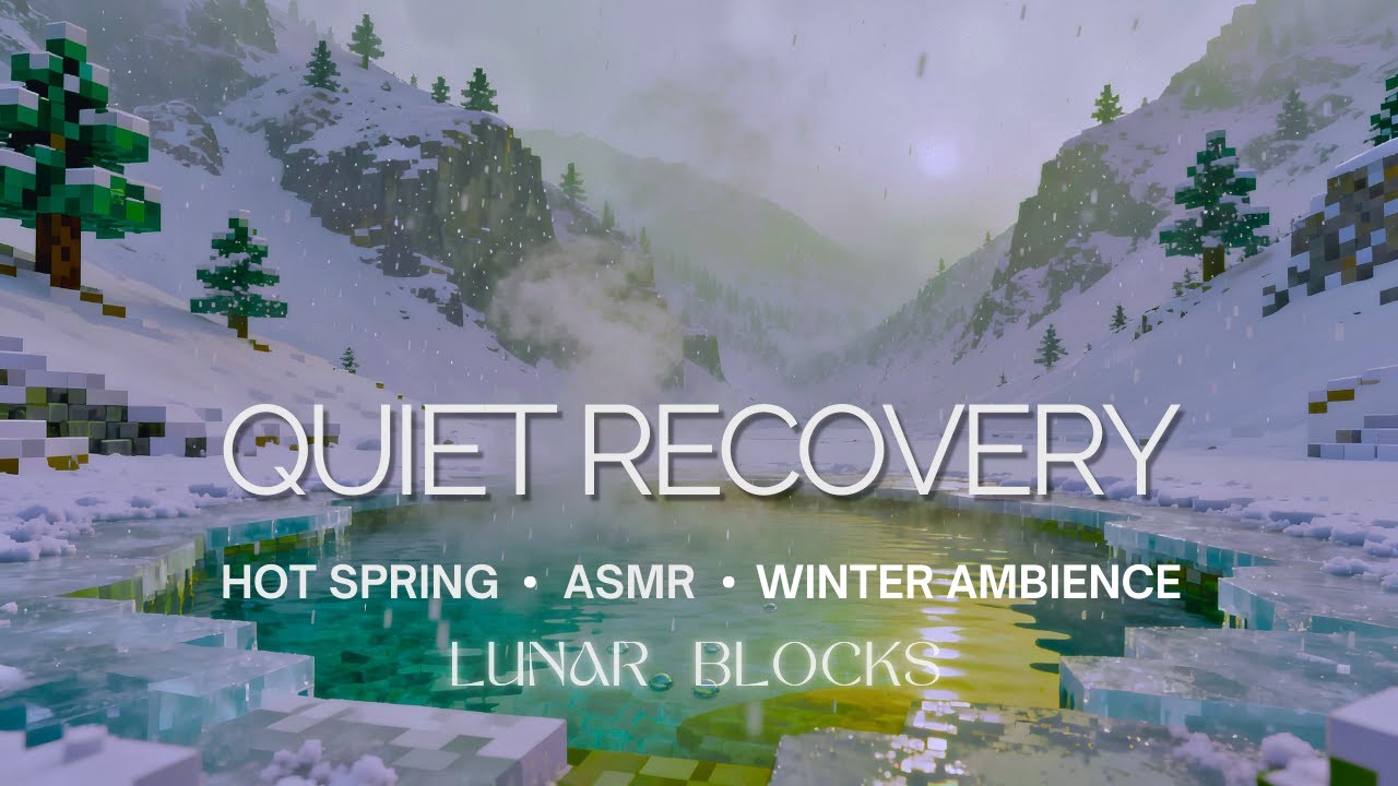 Minecraft Warm Spring in a Frozen Valley — Snow & Steam (ASMR 30 min)