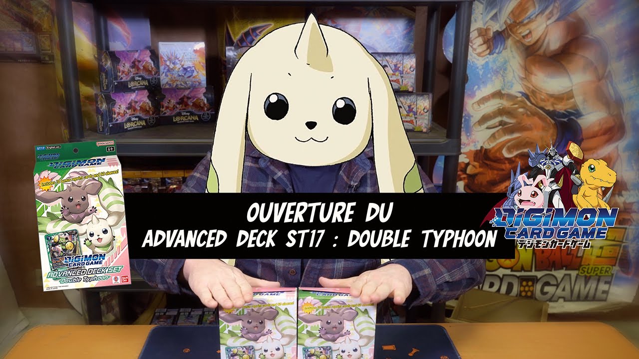 PARKAGE - Ouverture du Advanced Deck ST17 : Double Typhoon !!