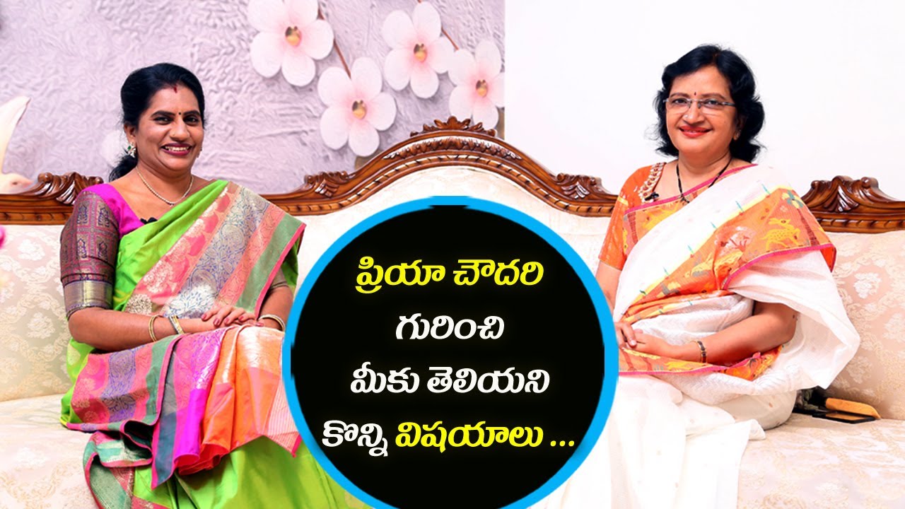 Lalitha Reddy Chit Chat With Priya Chowdary II Manalifestyle