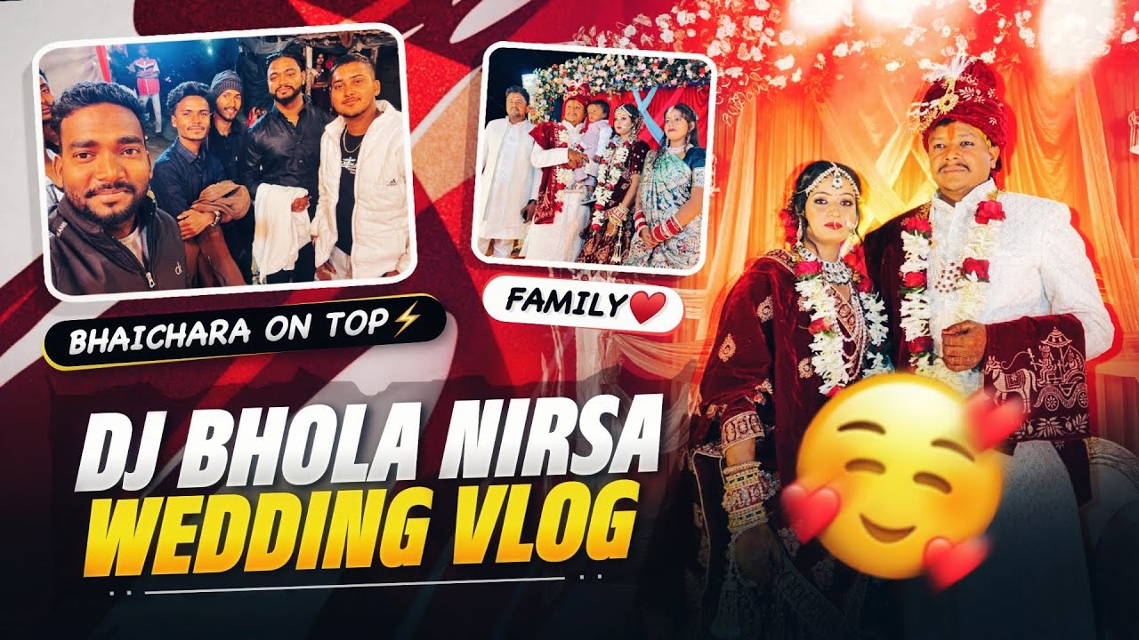 Dj Bhola Nirsa Wedding Vlog🔥 | अब इनका भी shaddi हो गया ✅ #djmonudhanbadofficial 