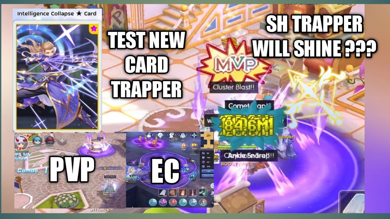 SH TRAPPER TEST NEW CARD, 2.4B DUMMY DMG, ECHOING CORRIDOR AND PVP ARENA TRAPPER WILL SHINE ? ROM EL
