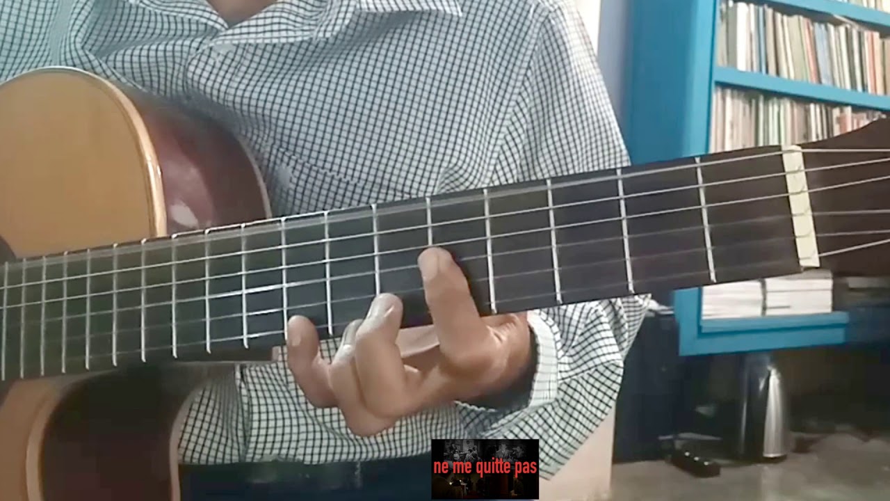 NE ME QUITTE PAS/ IF YOU GO AWAY - Guitar HH