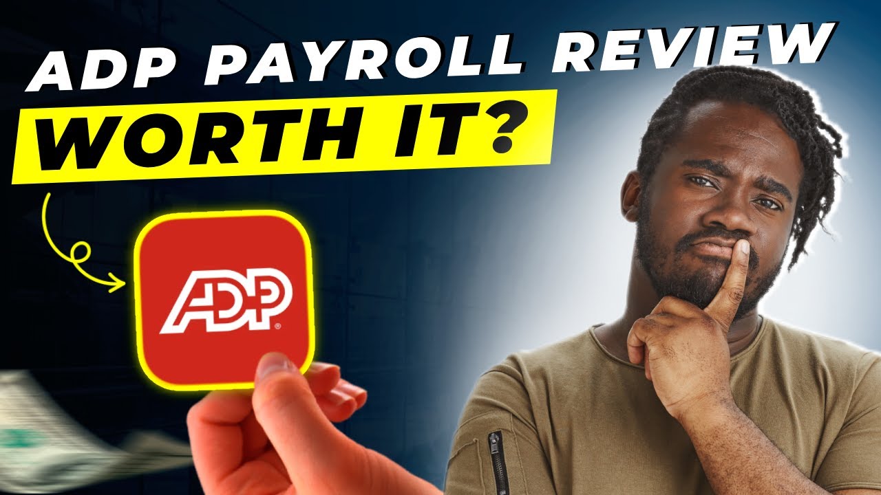 ADP Payroll Review 2025 | Pros and Cons &ndash; Honest & Unbiased