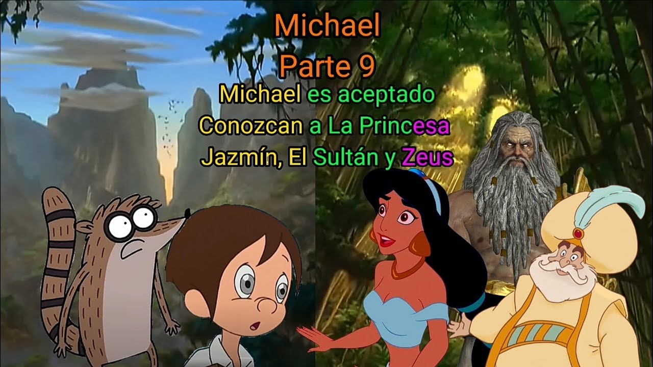Michael (Tarzán) Parte 9: Michael es aceptado / Conozcan a La Princesa Jazmín, El Sultán y Zeus