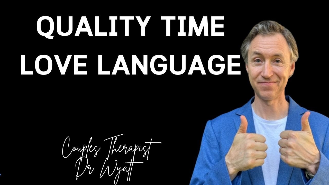 Love Language EXPERT Reveals Top Quality Time Ideas!