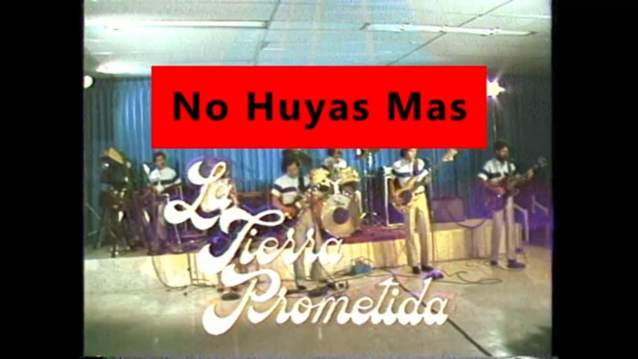 No Huyas Mas La Tierra Prometida Sergio Moreno Video producido por Tomas Spyker y Steve Smith 1982