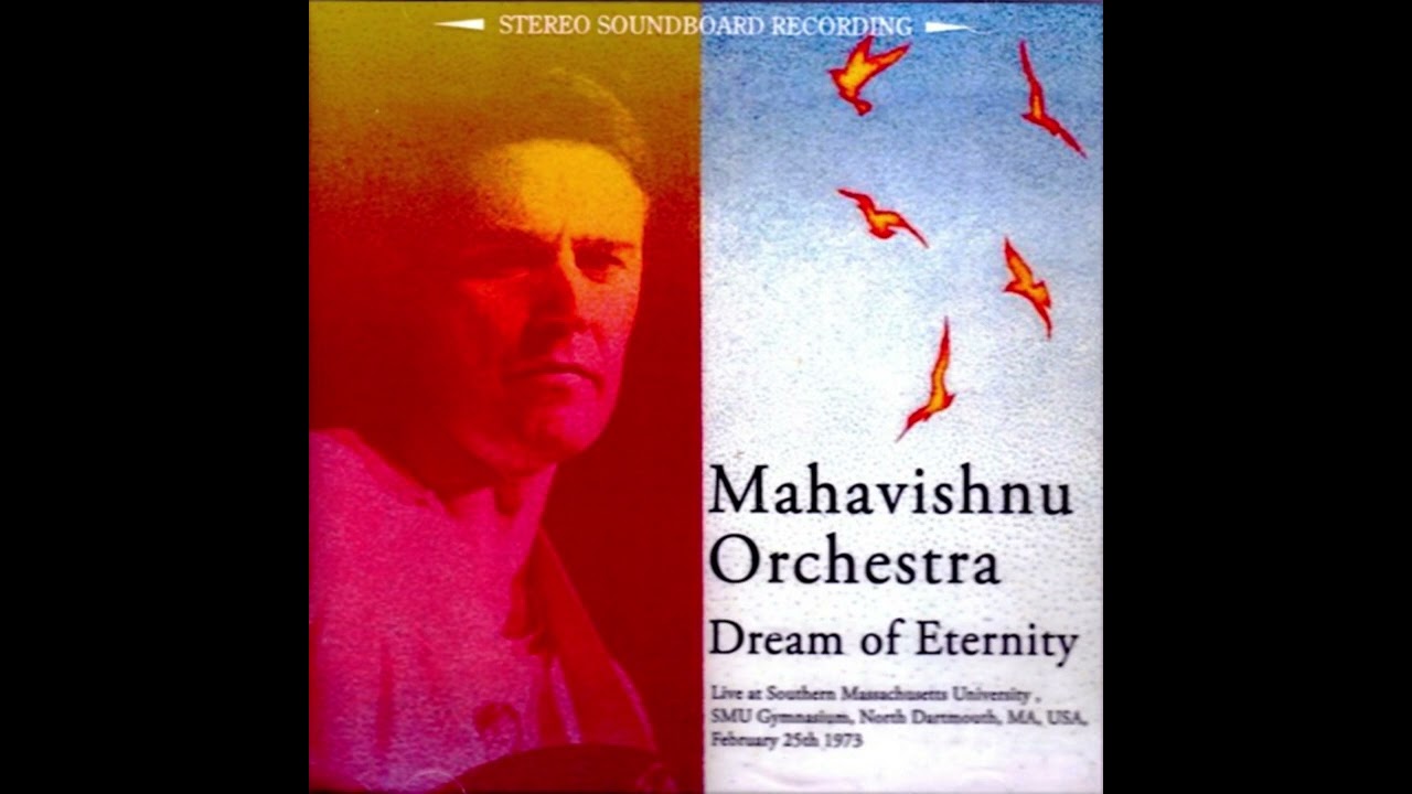 Mahavishnu Orchestra Dream 1973