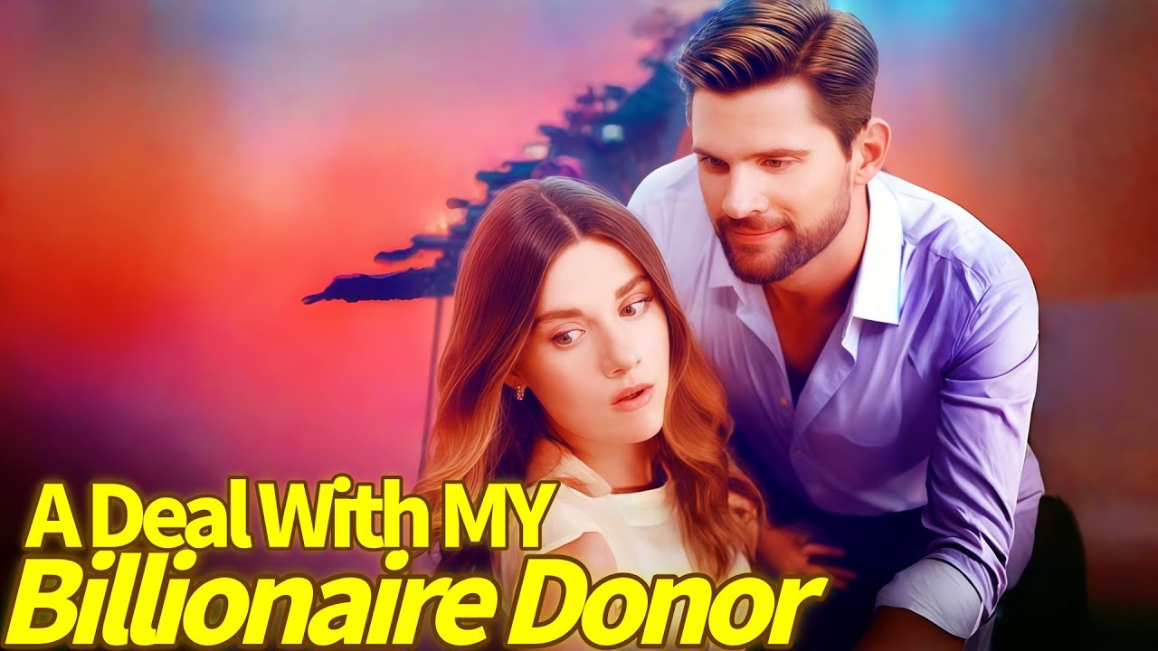 A Deal With My Billionaire Donor | TOP 4 Dramabox Romance Dramas #drama #dramabox #episode #part