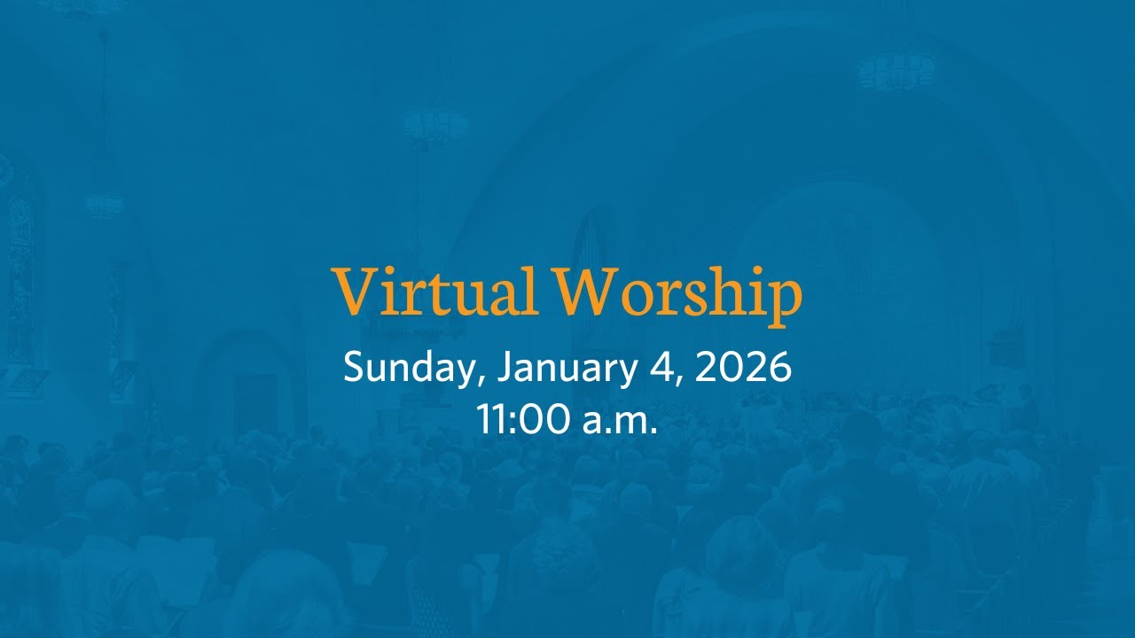 Shadyside Presbyterian Church Virtual Service - Sunday, January 4, 2026