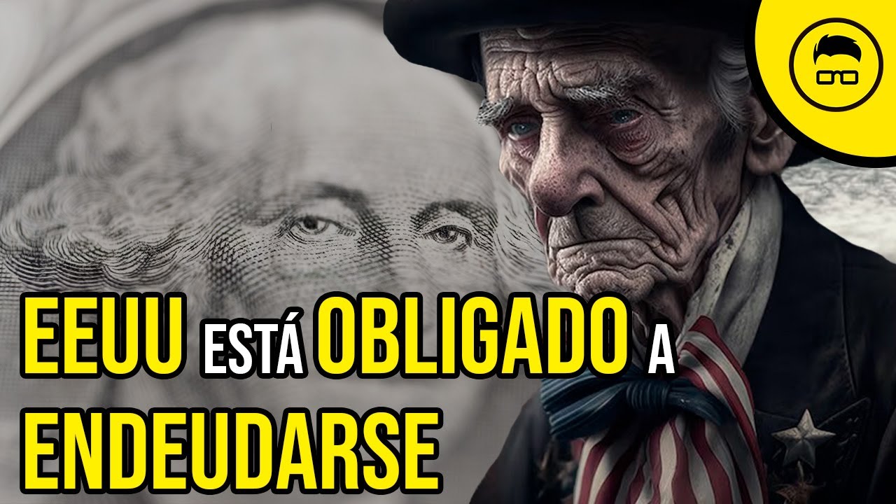 La RAZ&Oacute;N por la que EEUU DEBE tener una ENORME DEUDA