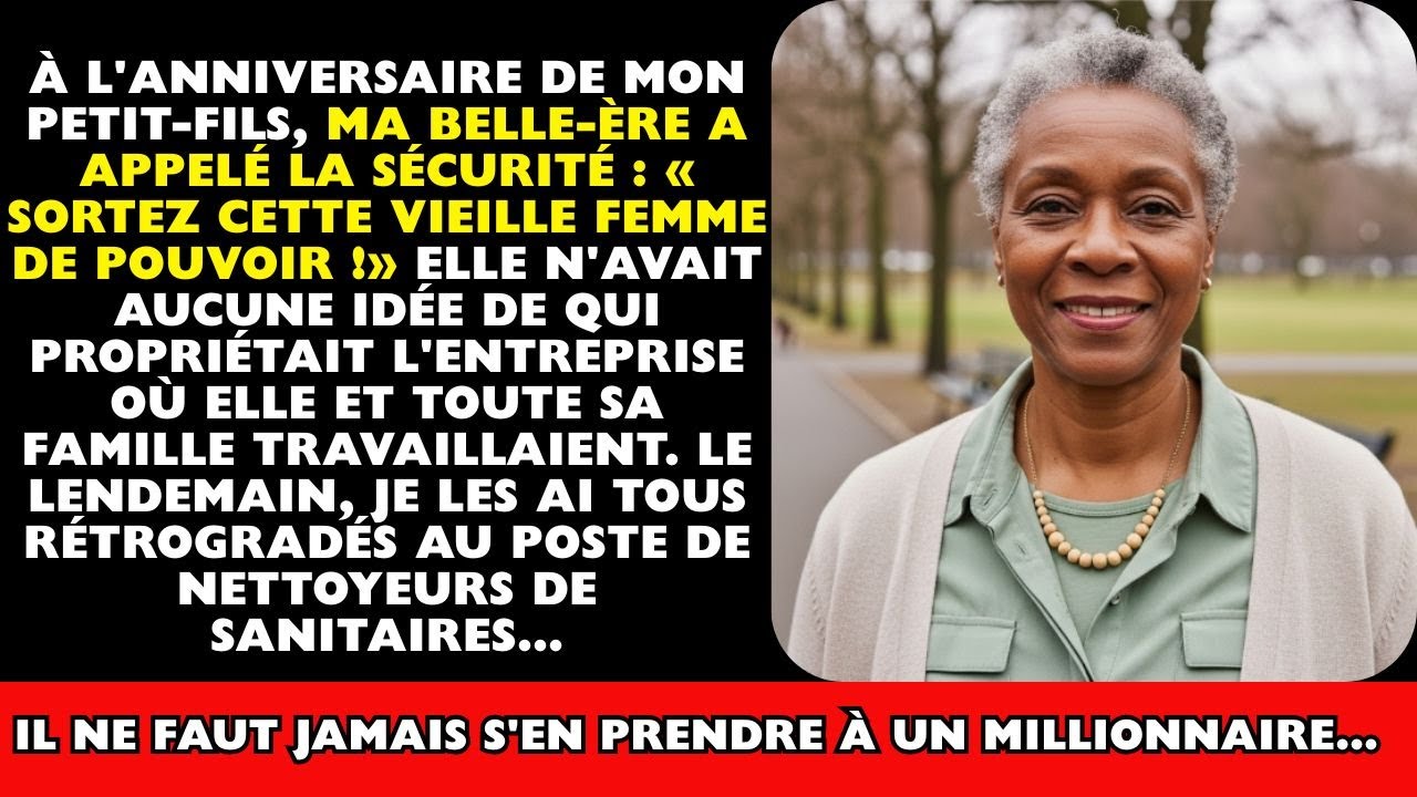 À l'anniversaire de mon petit-fils, ma belle-fille a appelé la sécurité : « Sortez...