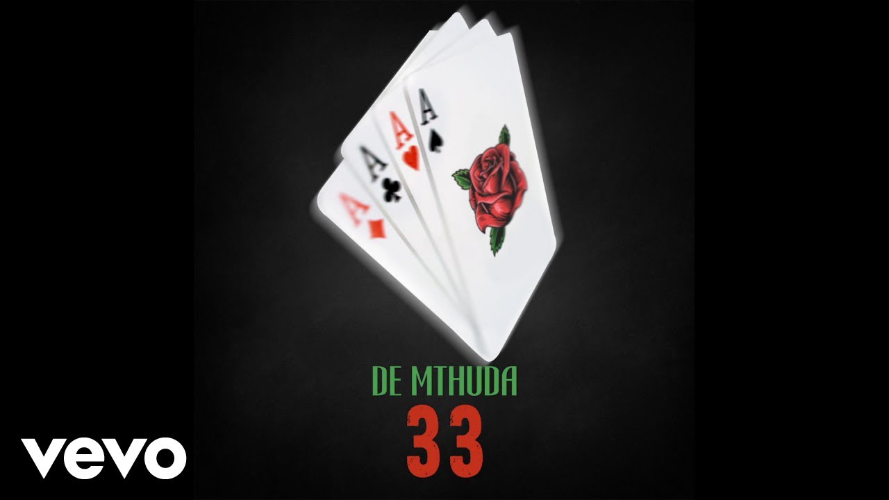De Mthuda - 33 (Audio)