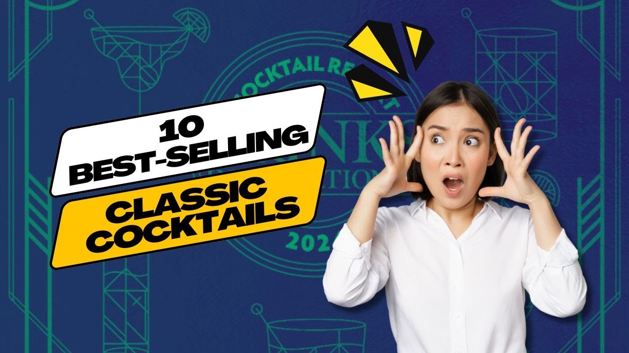 Top 10 Classic Cocktails of 2024 🍸 (full)