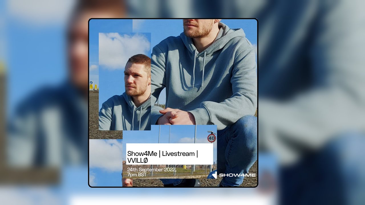 Show4Me | Livestream | VVILLØ