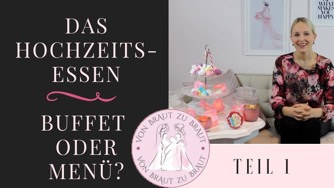 Das Hochzeitsessen – Menü oder Buffet?