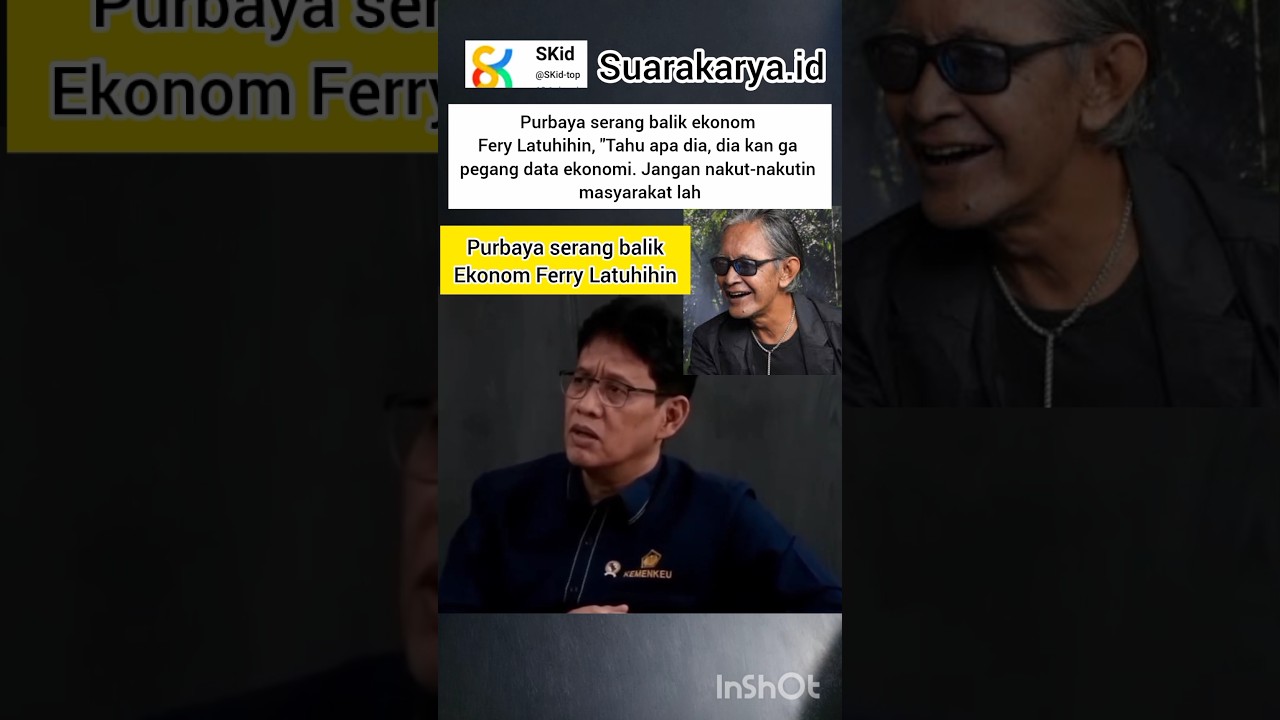 #purbaya serang balik ekonom ferry latuhihin, 