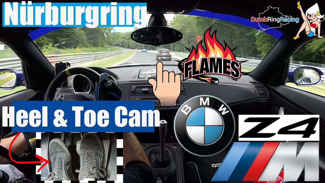 Nürburgring Heel & Toe Cam BMW Z4M Coupé DutchRingRacing