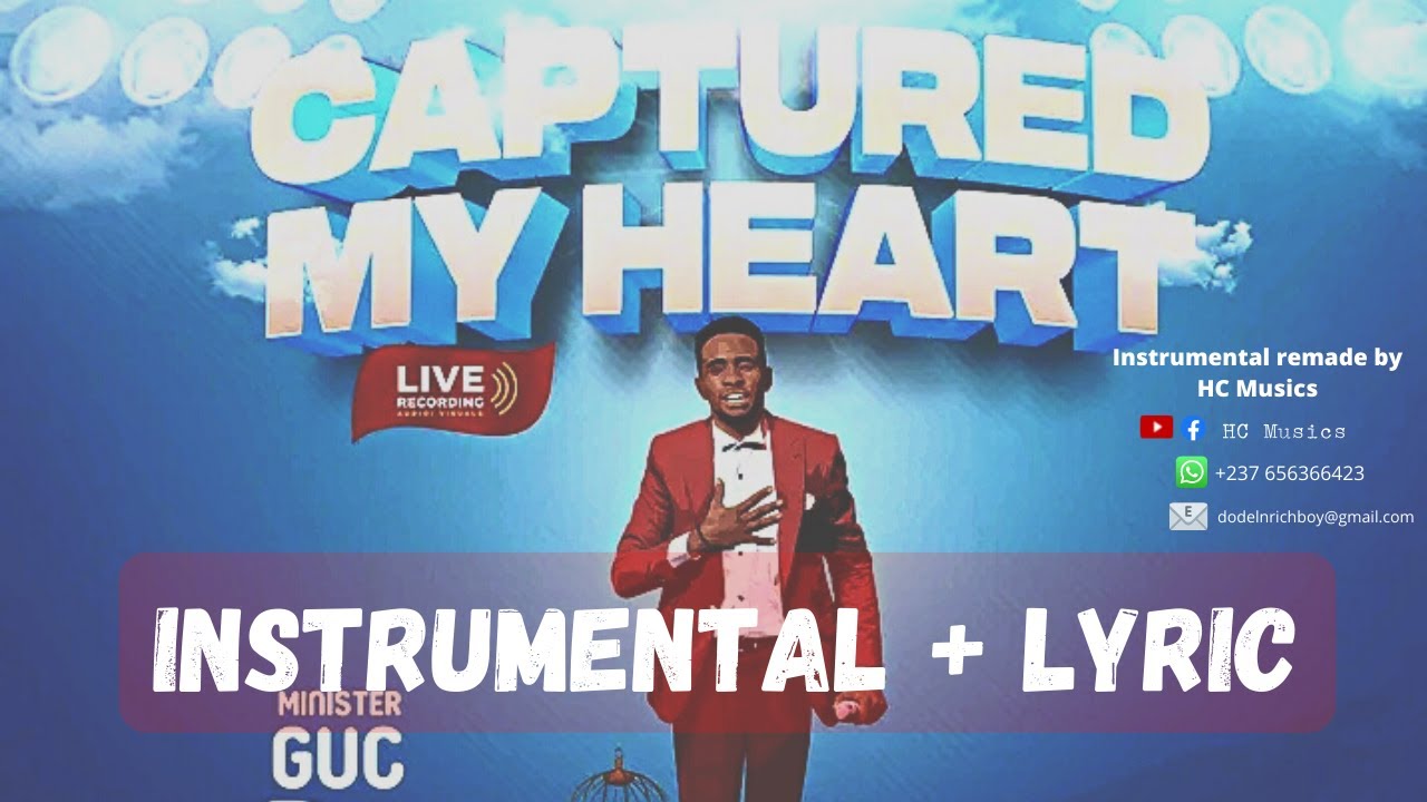 Captured my heart - minister GUC karaoke (instrumental + lyric)