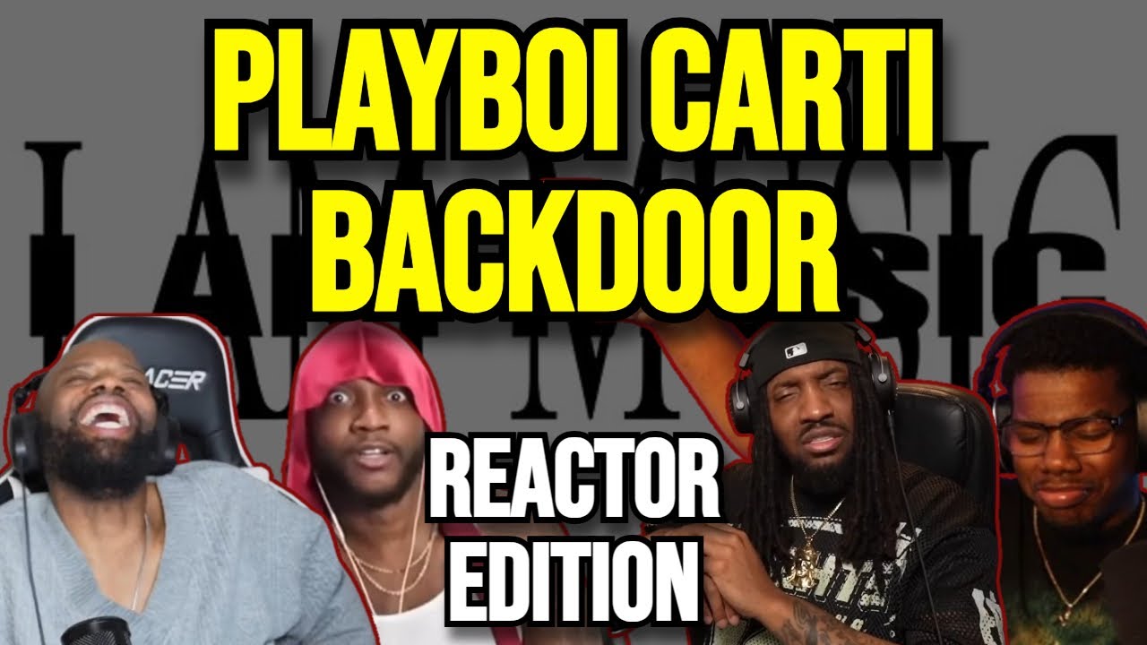 Playboi Carti при участии Кендрика Ламара - Backd00r - REACTION MASHUP