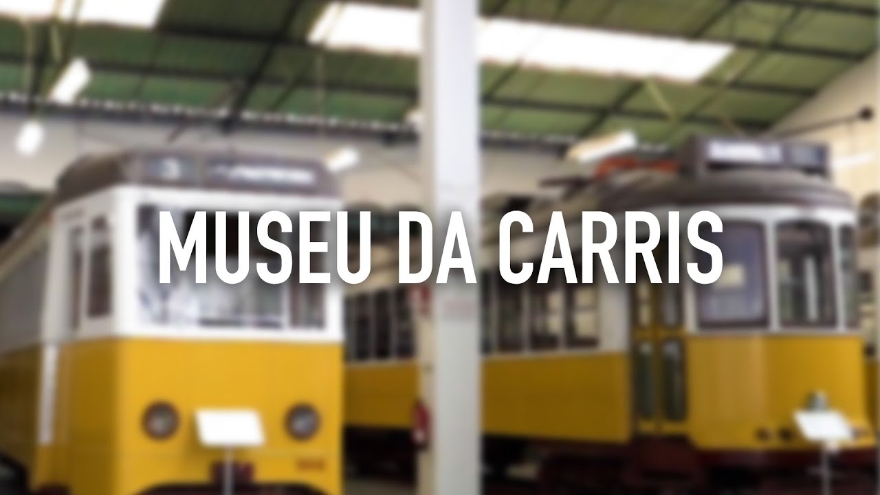 Museu Da Carris  • Lisboa • Portugal | BeSisluxe Tours